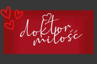 Doktor Miłość – spektakl kabaretowo-muzyczny