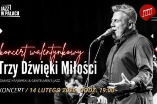Trzy Dźwięki Miłości - Tomasz Krajewski & Gentelmen's Jazz