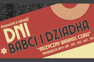 Nie do Skalkowania w Łochowie – koncert z okazji Dnia Babci i Dnia Dziadka