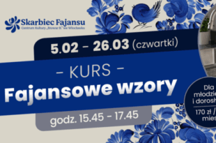 Kurs „Fajansowe wzory”