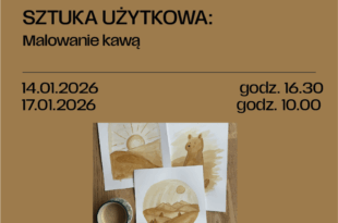 Sztuka użytkowa: Malowanie kawą