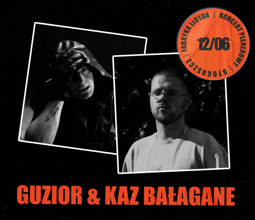 GUZIOR & KAZ BAŁAGANE