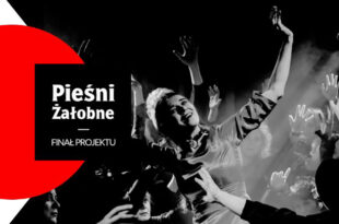Pieśni żałobne – koncert finałowy