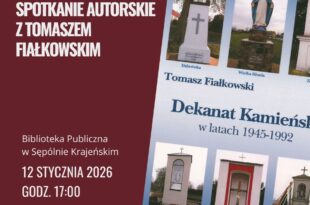 Zapraszamy na spotkanie autorskie z Tomaszem Fiałkowskim