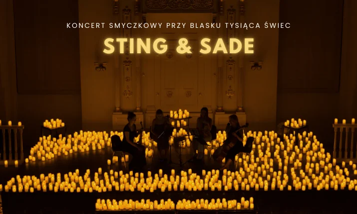 Koncert wśród tysiąca świec: Sting & Sade