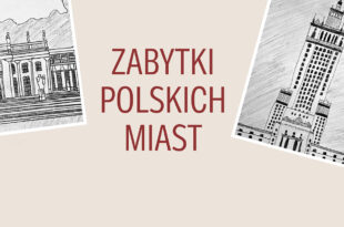 Zabytki polskich miast. Wystawa rysunków Patryka Tulei