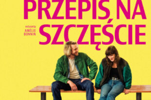Przepis na szczęście – jednorazowy pokaz na Dzień Kobiet