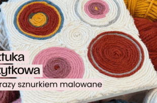 Sztuka użytkowa: Obrazy sznurkiem malowane