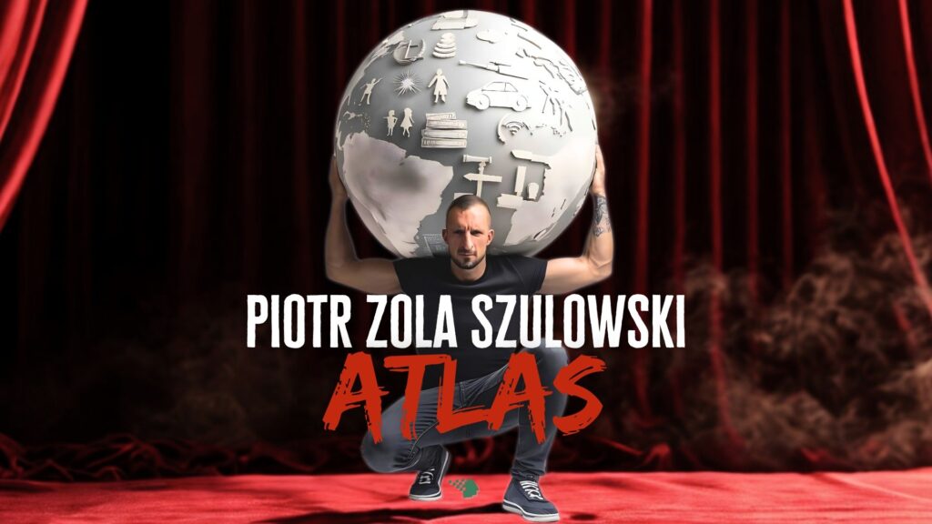 Piotr Zola Szulowski - Atlas