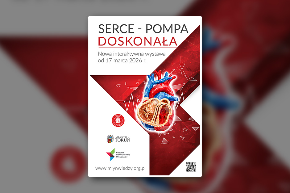 Interaktywna wystawa “Serce pompa doskonała”