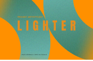 Światło wychodzi w miasto. Finał projektu „Lighter”