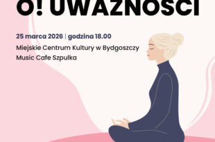 Spotkanie O! Uważności
