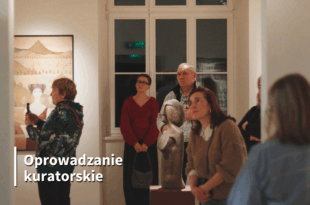 Oprowadzanie kuratorskie po wystawie „Obrazy nie-/rzeczywistości. Między fikcją a rzeczywistością”
