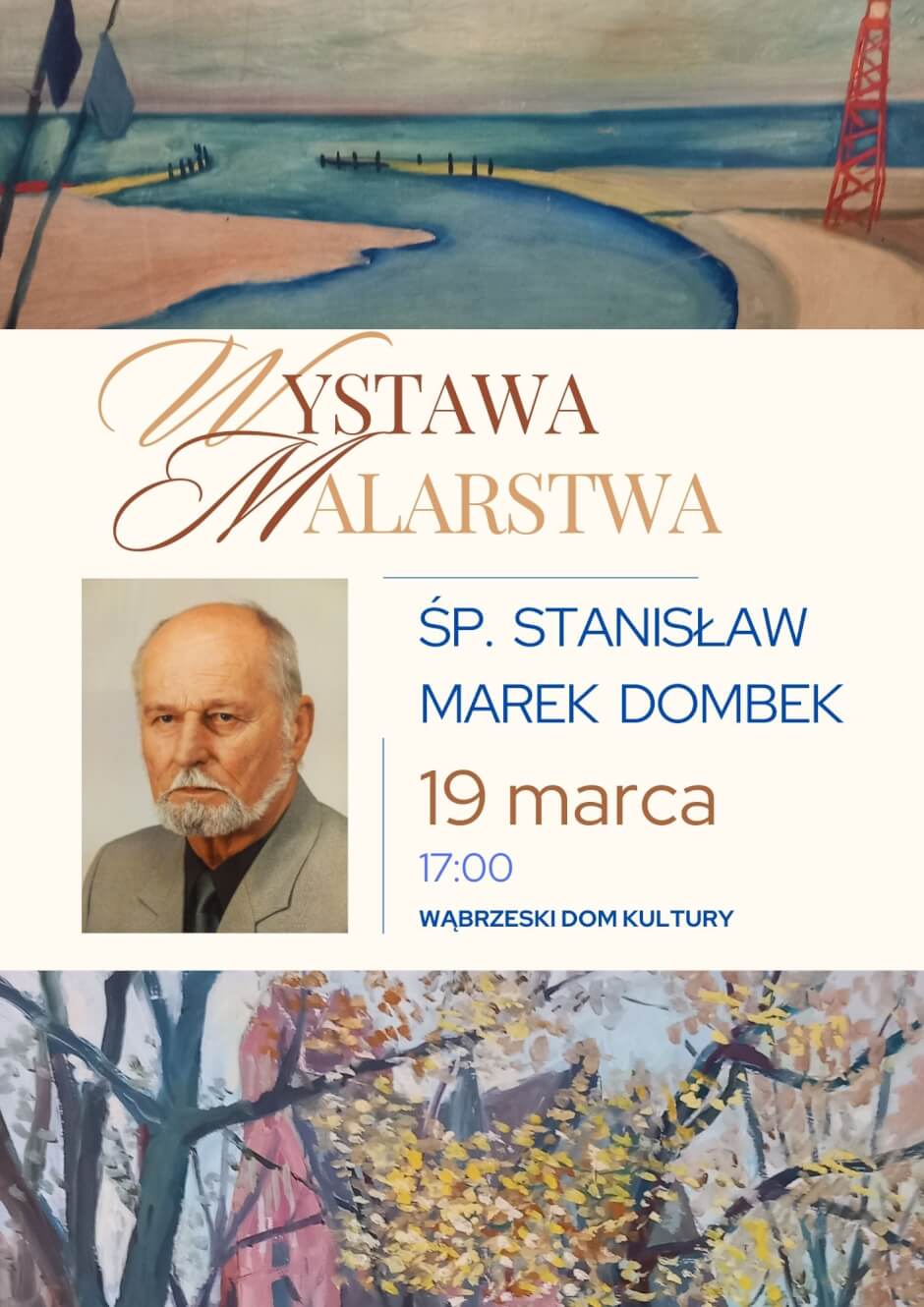Wystawa śp. Stanisława Dombka w WDK