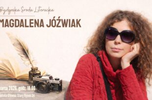 Bydgoska Środa Literacka – Magdalena Jóźwiak