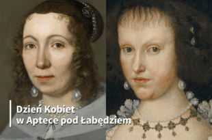 Dzień Kobiet w Aptece "Anna Wazówna i Maria Sibylla Merian - naukowczynie, mecenaski i inspiratorki"