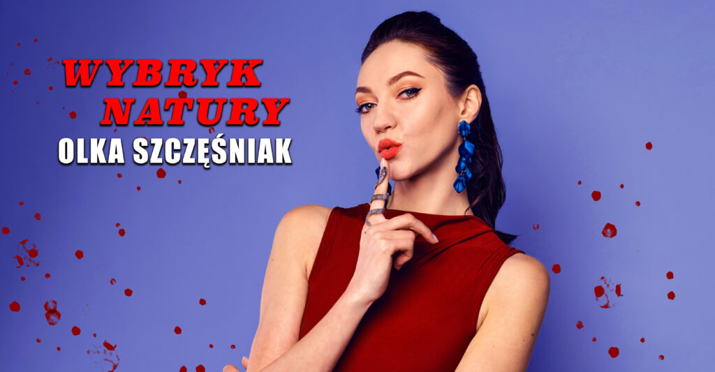 Olka Szcześniak | W programie 