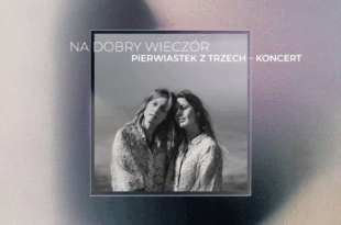 Na dobry wieczór: Pierwiastek z Trzech – koncert