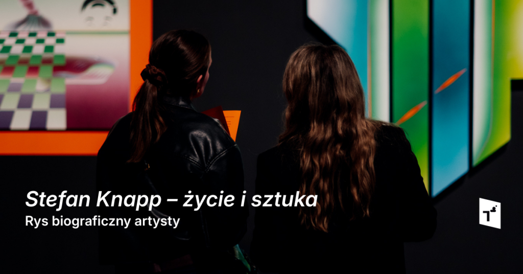 Stefan Knapp – życie i sztuka. Rys biograficzny artysty
