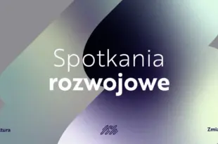 Spotkania Rozwojowe Ludzi Kultury