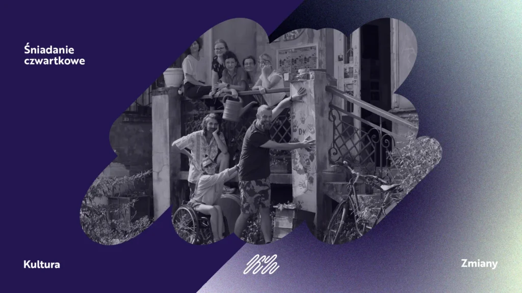 Śniadanie Czwartkowe #21 | Liderzy lokalnych zmian – kultura jako inicjator procesów wspólnotowych