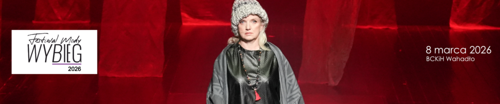 Festiwal Mody Wybieg 2026