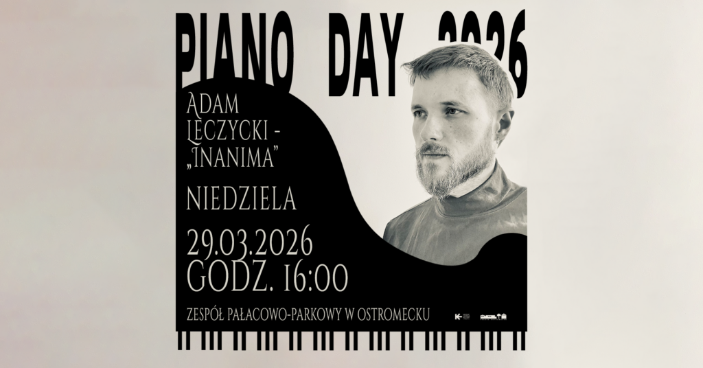 PIANO DAY 2026: Adam Leczycki – Inanima