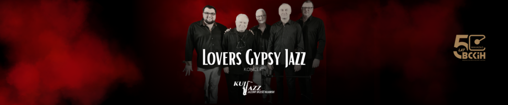 Kuj Jazz Festiwal: Lovers Gypsy Jazz