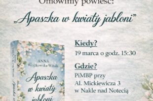 Biblioteka w Nakle zaprasza na marcowe spotkanie DKK