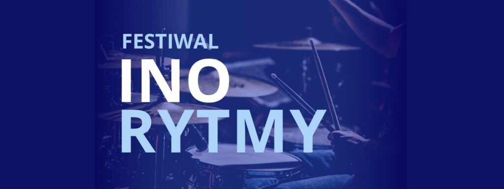 FESTIWAL INO RYTMY 2026