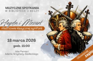 Haydn i Mozart – mistrzowie klasycznej symfonii | Muzyczne Spotkania w Bibliotece u Bełzy