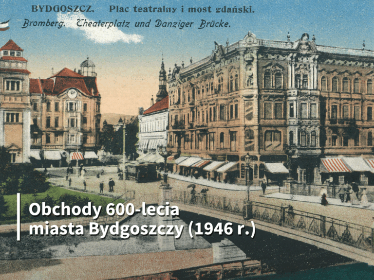 Inauguracja wystawy czasowej i wykład z okazji 600-lecia miasta Bydgoszczy