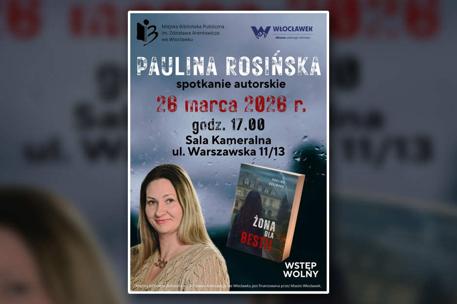 Zapraszamy na spotkanie autorskie z Pauliną Rosińską