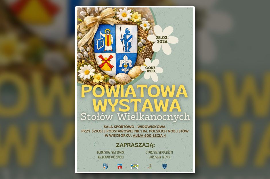 POWIATOWA WYSTAWA STOŁÓW WIELKANOCNYCH