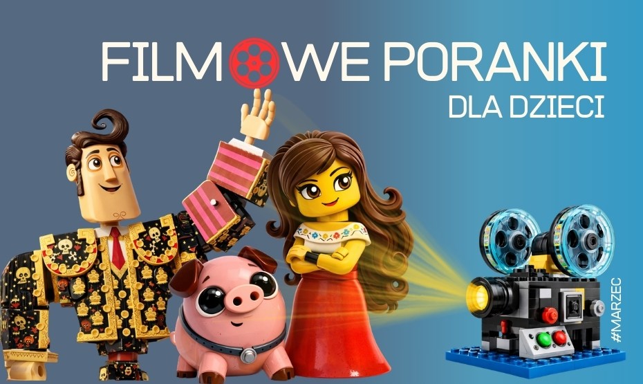 Filmowe Poranki dla Dzieci! 