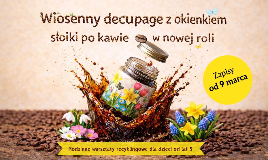 Wiosenny decoupage z okienkiem – słoiki po kawie w nowej roli!