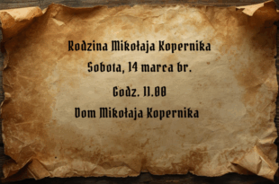 Rodzina Mikołaja Kopernika – edukacyjne spotkanie dla rodzin