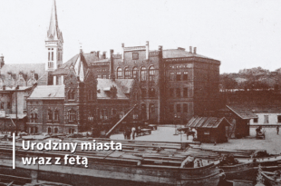 Urodziny miasta w Muzeum Historii Bydgoszczy wraz z fetą na Spichlernej