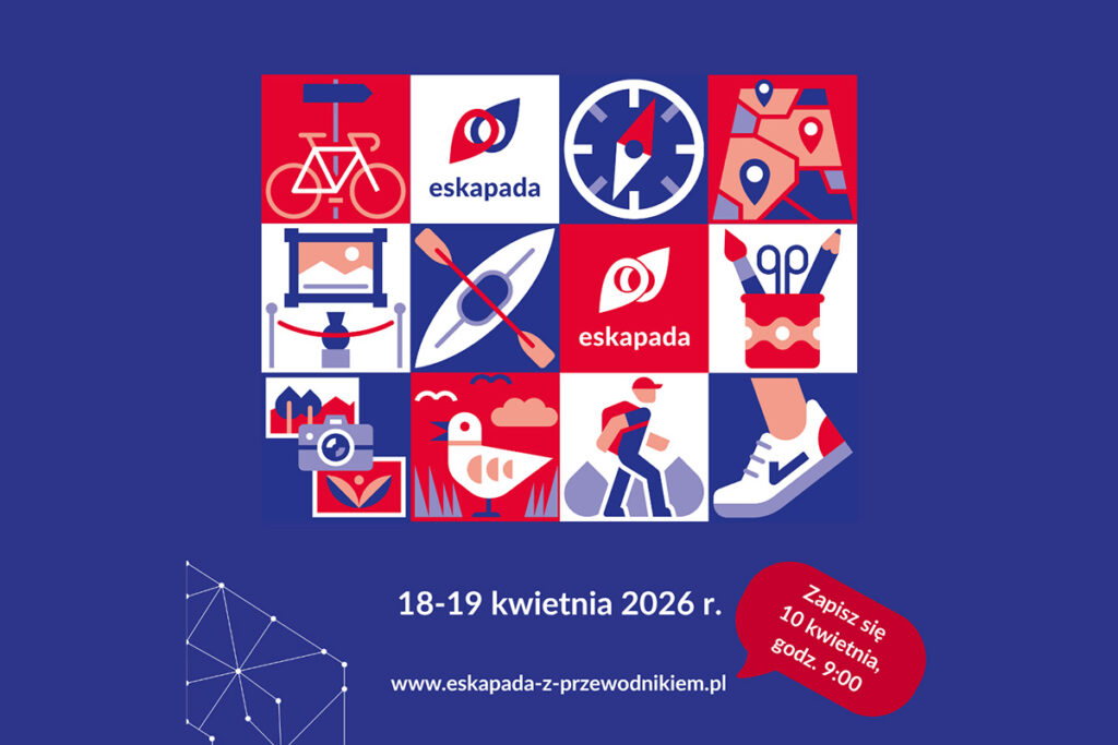 Eskapada. Poznaj swój region z przewodnikiem