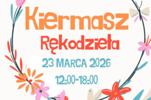 23 MARCA: Kiermasz rękodzieła artystycznego w Bibliotece Rubinkowo