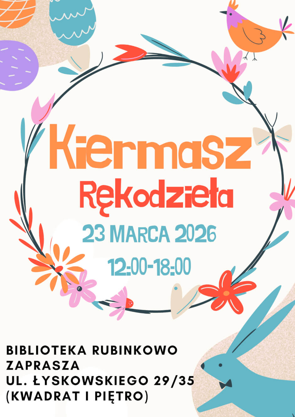 23 MARCA: Kiermasz rękodzieła artystycznego w Bibliotece Rubinkowo