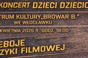 „Dzieci dzieciom” – Przeboje muzyki filmowej