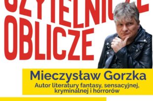 Spotkanie autorskie z Mieczysławem Gorzką z cyklu „Czytelnicze oblicze”