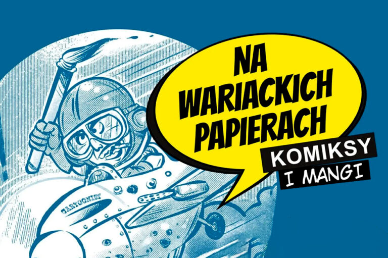 Komiksy – Na wariackich papierach