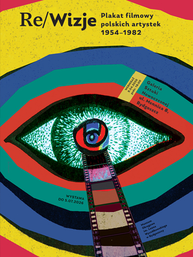 Re/Wizje. Plakat filmowy polskich artystek 1954-1982