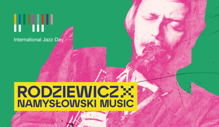 RODZIEWICZ X NAMYSŁOWSKI MUSIC | Międzynarodowy Dzień Jazzu
