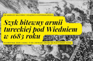 Szyk bitewny armii tureckiej pod Wiedniem w 1683 roku