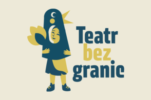 „Teatr bez granic” 2026  -zapraszamy do udziału!