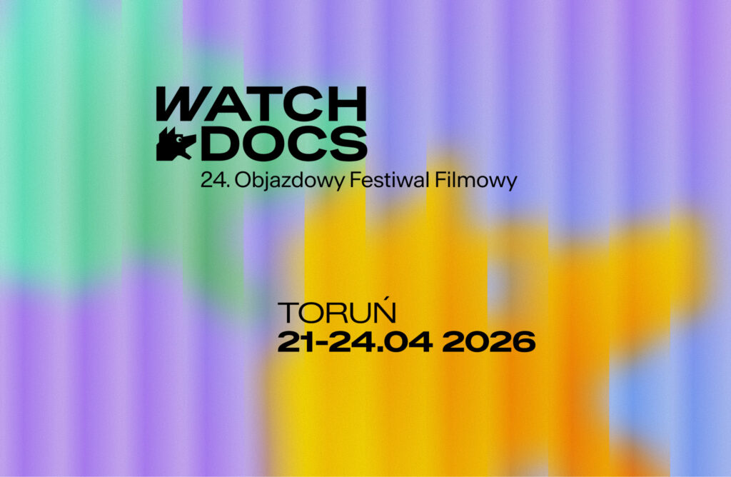 24. Objazdowy Festiwal Filmowy WATCH DOCS. Prawa człowieka w filmie | PROGRAM