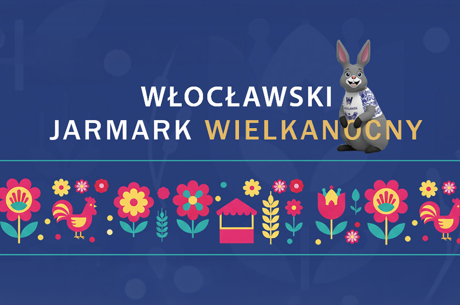 „Włocławski Jarmark Wielkanocny”